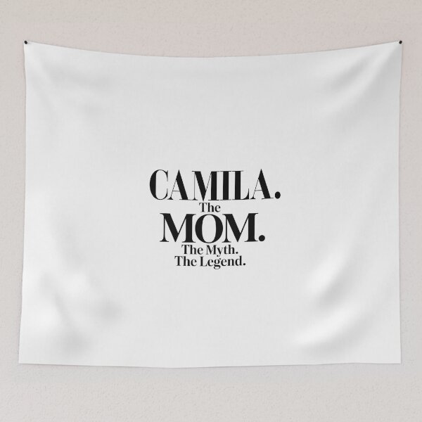 Item preview, Camila The Mom The Myth The Legend Camila Name - Funny Mom Quote designed and sold by Oussinc.