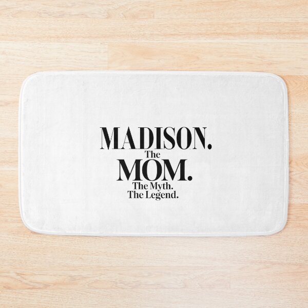 Item preview, Madison The Mom The Myth The Legend Madison Name - Funny Mom Quote designed and sold by Oussinc.