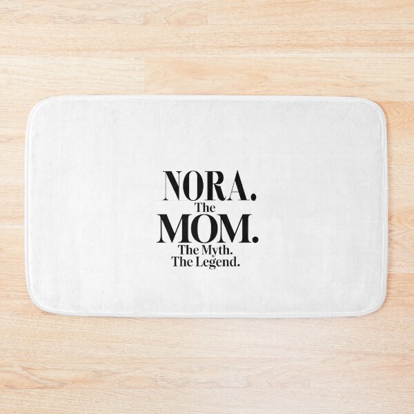 Item preview, Nora The Mom The Myth The Legend Nora Name - Funny Mom Quote designed and sold by Oussinc.