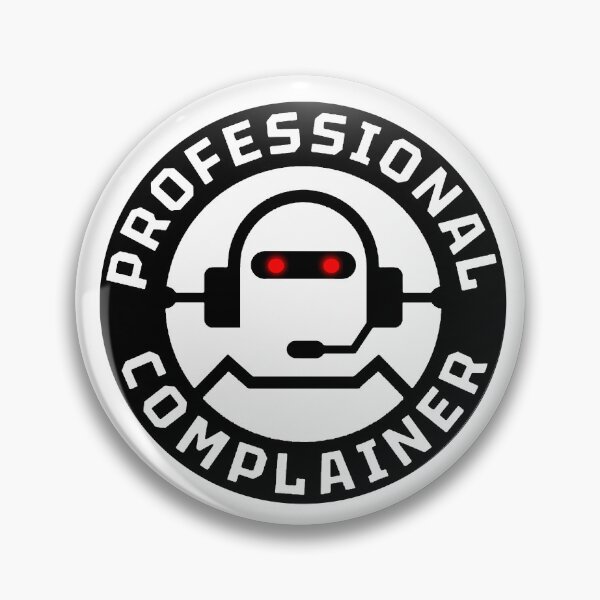 Item preview, Professional Complainer B&W 1 Logo 1 designed and sold by koolzeeart.
