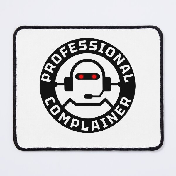 Item preview, Professional Complainer B&W 1 Logo 1 designed and sold by koolzeeart.