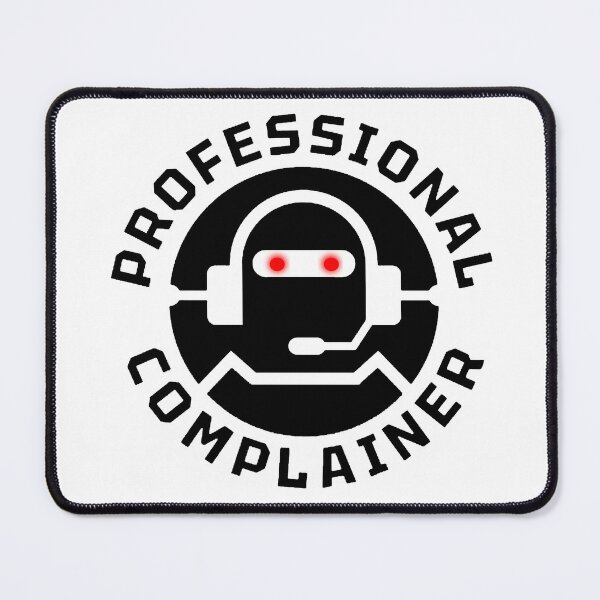 Item preview, Professional Complainer B&W 2 Logo 1 designed and sold by koolzeeart.