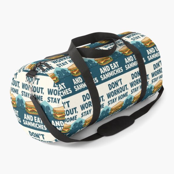 Item preview, Don't workout, stay home and eat sammiches. (Propaganda) designed and sold by INEEDBABYPOWDER.