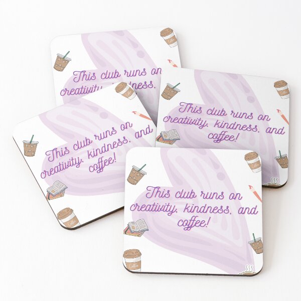 Item preview, This club runs on creativity, kindness, and coffee! designed and sold by Bibi-Designs.
