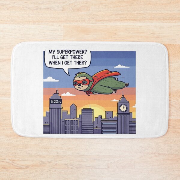 Item preview, My superpower? I'll get there when i get ther? designed and sold by snapacrab.