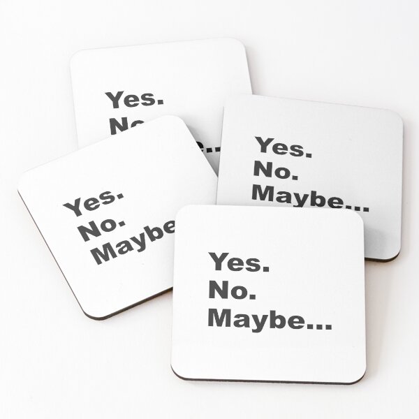 Item preview, Yes. No. Maybe. - Text Design  designed and sold by Vector-Artist.