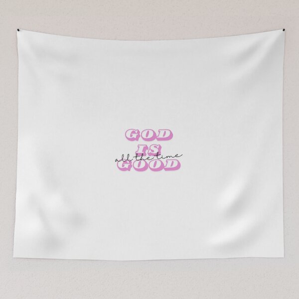 Item preview, God is good all the time designed and sold by Printcessss.