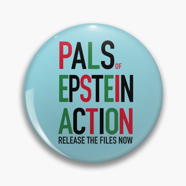 Item preview, Pals of Epstein Action - Release the Files designed and sold by PlasticPilchard.