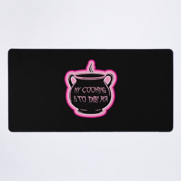 Item preview, Pink and black cauldron with funny quote "my cooking is to die for" designed and sold by CroesCreations.