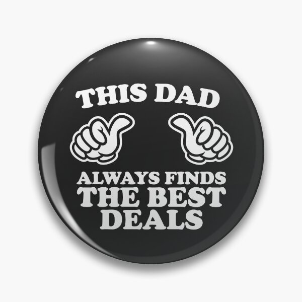 Item preview, This Dad Always Finds The Best Deals designed and sold by shitpostee.
