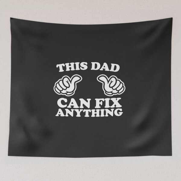 Item preview, This Dad Can Fix Anything designed and sold by shitpostee.