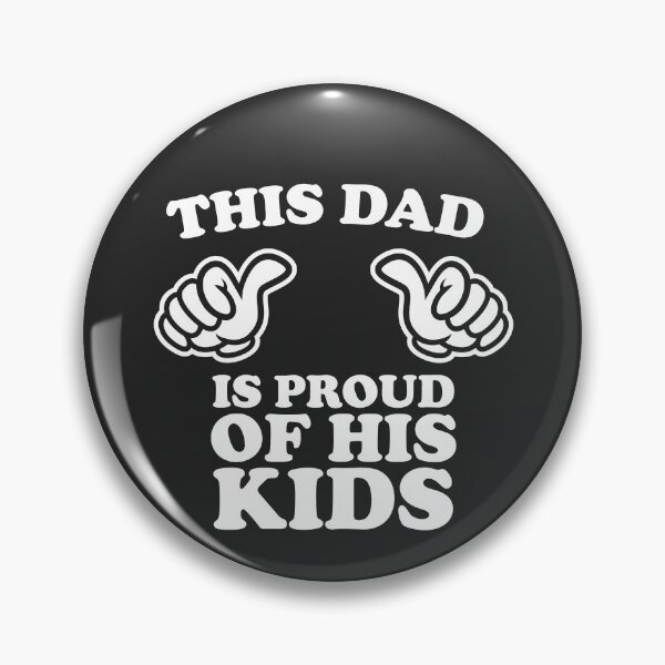 Item preview, This Dad Is Proud Of His Kids designed and sold by shitpostee.