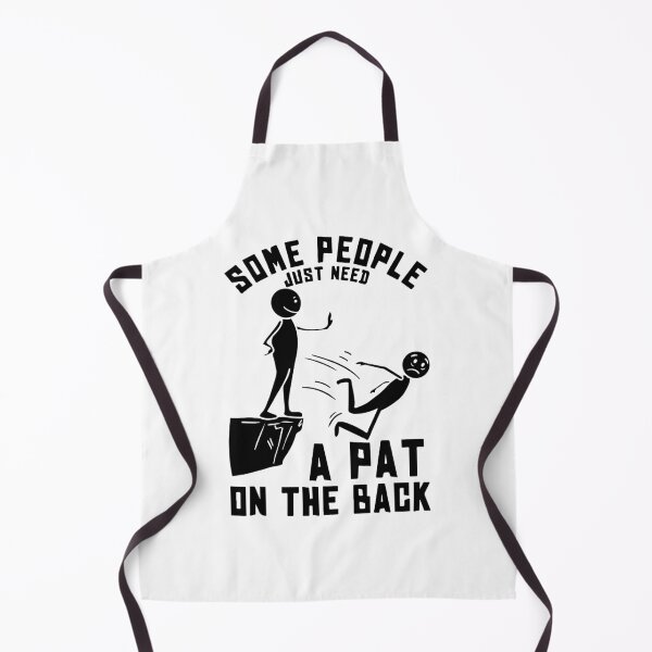 Item preview, Some people just need a pat on the back designed and sold by BrownHorse90s.