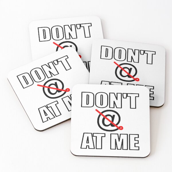 Item preview, don't @ at me designed and sold by naq's shak.
