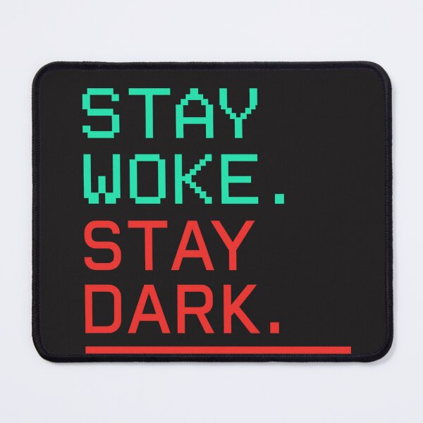 Item preview, Stay Woke Stay Dark T-Shirt – Cyberpunk Neon Glitch Meme Political Satire Tee designed and sold by NovivoPrints.