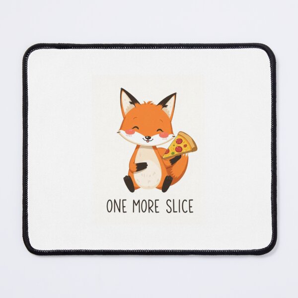 Artikelvorschau, Fox One More Slice Pizza Essen Hamburger süßes Happy Birthday Geschenk entworfen und verkauft von CheeseBlueprint.