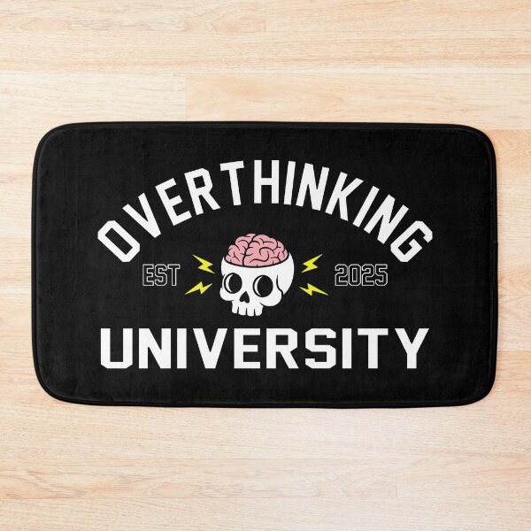 Item preview, Overthinking University designed and sold by DAFIN.