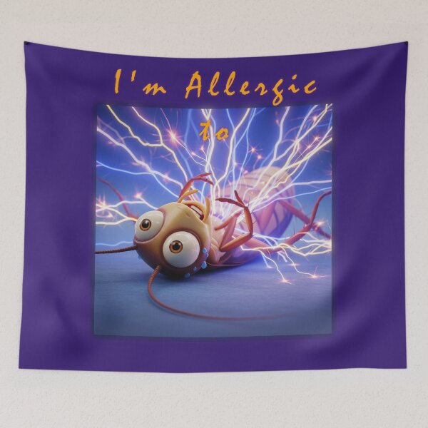 Item preview, I'm Allergic To Cockroaches designed and sold by Michael McKimm.