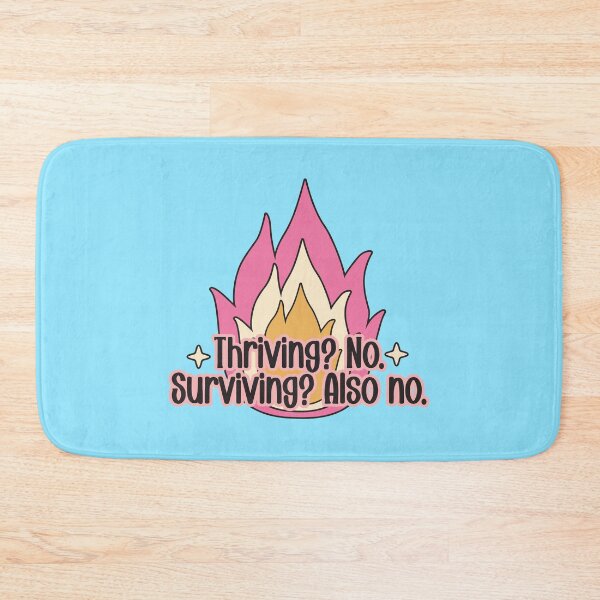 Item preview, Thriving? no surviving? also no designed and sold by BrownHorse90s.