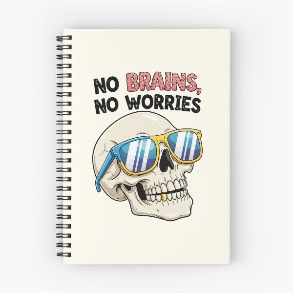 Item preview, No Brains, No Worries designed and sold by Amir Faysal.