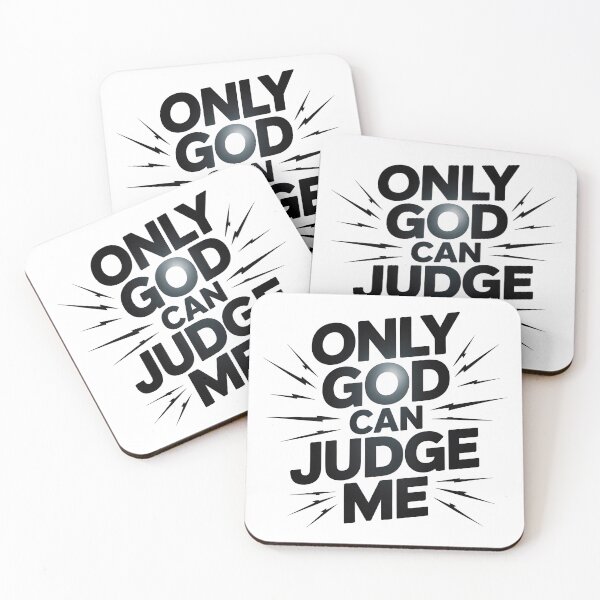 Item preview, Only God Can Judge Me designed and sold by graphic-genie.