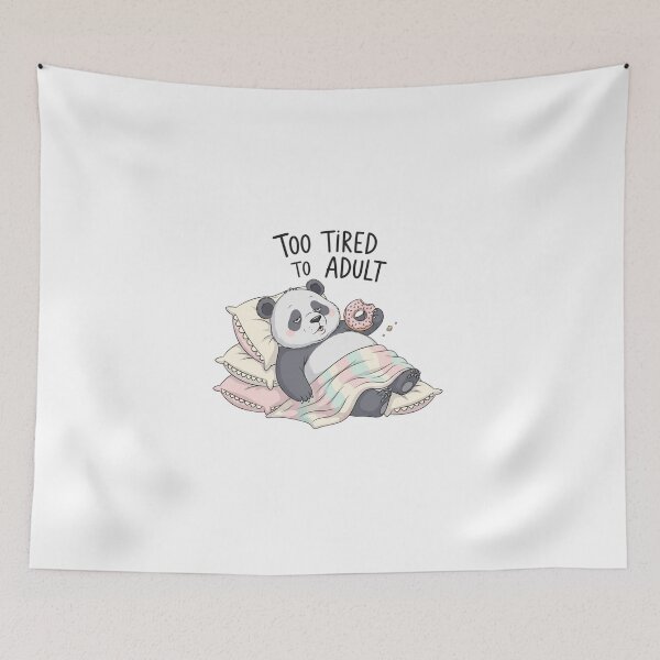 Item preview, I Tired To Adult – Sleepy Panda with Donut designed and sold by Rank Sol.