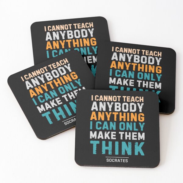 Item preview, "I cannot teach anybody anything. I can only make them think." - Socrates designed and sold by Sketch-Shack.