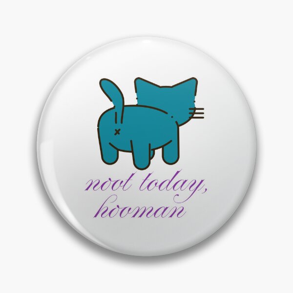 Item preview, Not Today Hooman  designed and sold by ridnaledesigner.