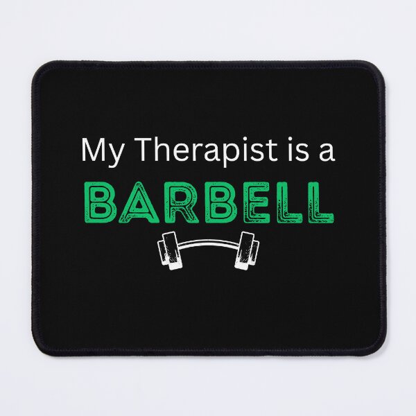 Item preview, My Therapist Is A Barbell T-Shirt Funny Gym Tee designed and sold by Just You Tee | Say It Loud, Wear It Proud.