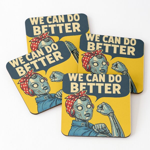 Item preview,  We Can Do Better – Retro Robot - Vintage Sci-Fi Propaganda designed and sold by RobotAIArt.