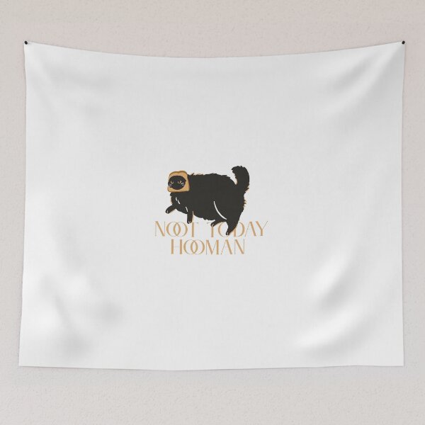 Item preview, Not Today Hooman  designed and sold by ridnaledesigner.