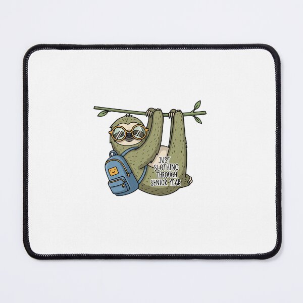 Item preview, Cool Sloth “Slothing Through Senior Year” Sticker designed and sold by The Vibe.