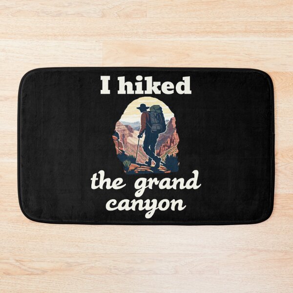 Item preview, I Hiked the Grand Canyon designed and sold by jaygo.