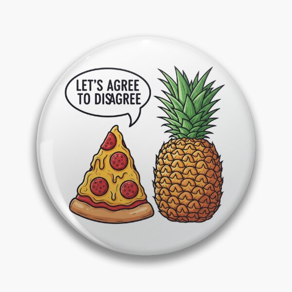 Item preview, Pizza vs Pineapple “Agree to Disagree” Sticker designed and sold by The Vibe.