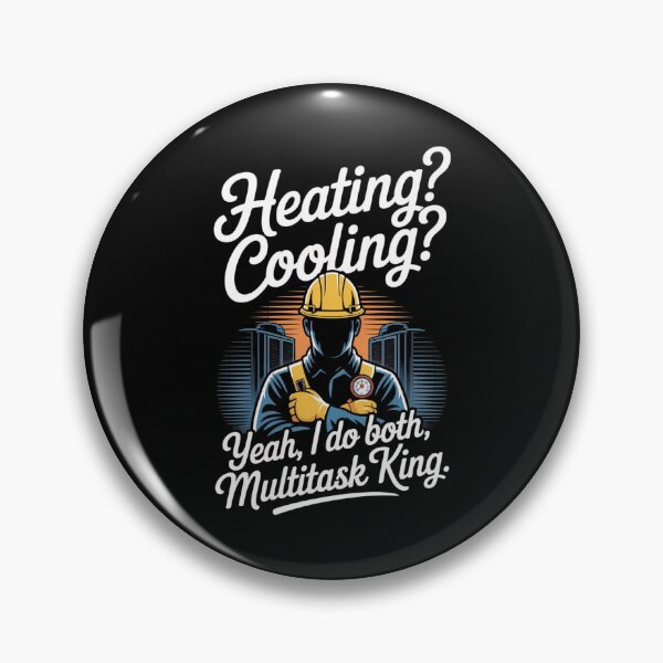 Item preview, Heating? Cooling? Yeah, I do both multitask king designed and sold by TEESPRIT.