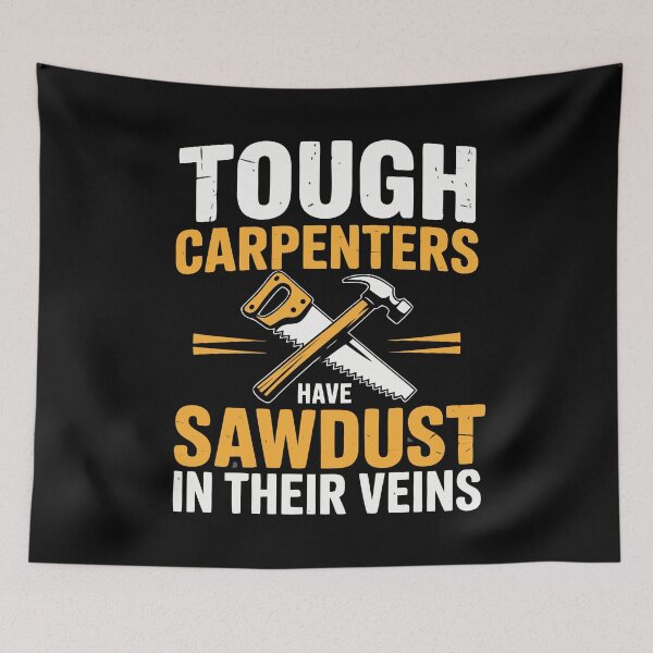 Item preview, tough carpenters designed and sold by Lydyb-creations.