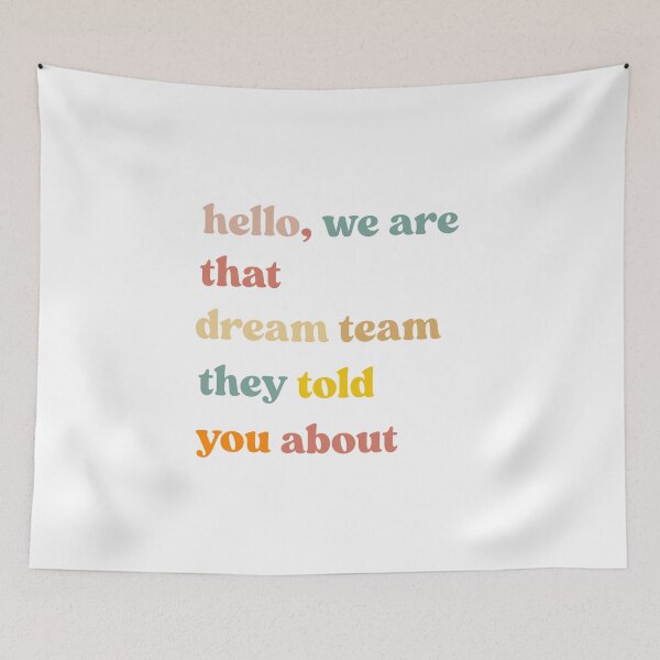 Item preview, Hello we are That Dream Team They Told You About designed and sold by faridman.