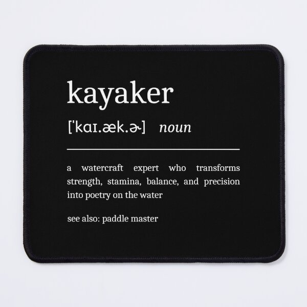 Item preview, Kayaker Definition Motivational Kayaking Dictionary Kayak Lover designed and sold by StrideSuccess.
