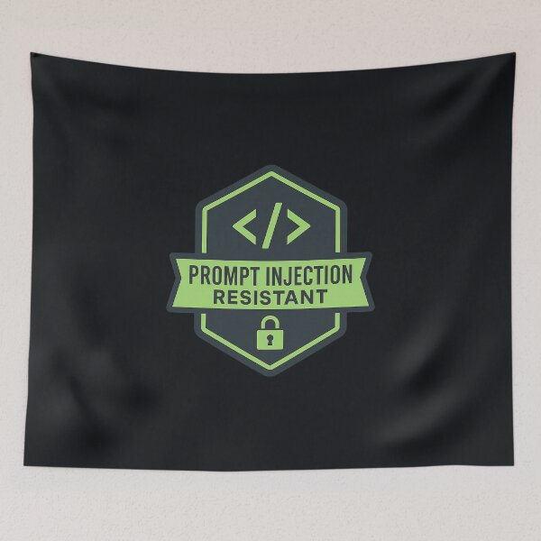 Item preview, Prompt Injection Shield – “Prompt Injection Resistant” Tech Badge designed and sold by Bratak.