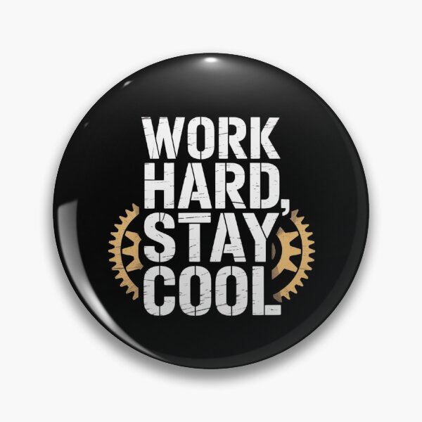 Item preview, Work hard, stay cool. designed and sold by TEESPRIT.