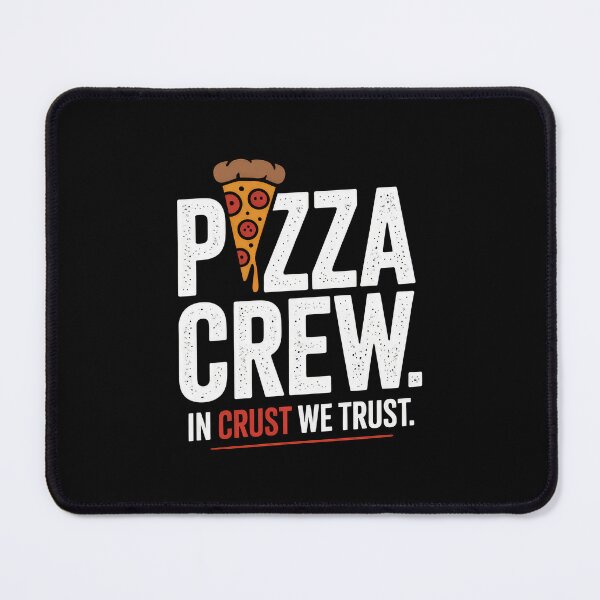 Item preview, Pizza Crew – In Crust We Trust designed and sold by Enea Kelo.
