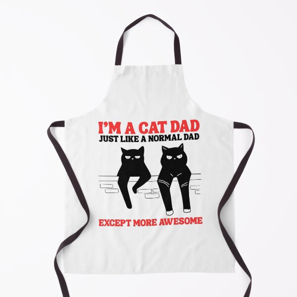 Item preview, I’m a cat dad, just like a normal dad except more awesome designed and sold by BritishDelights.