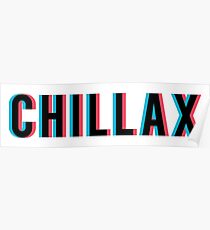 Chill Stoner Gift Poster