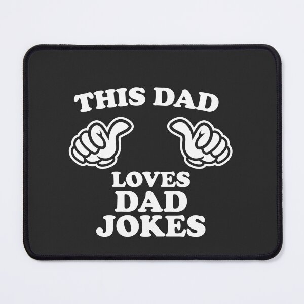 Item preview, This Dad Loves Dad Jokes designed and sold by shitpostee.