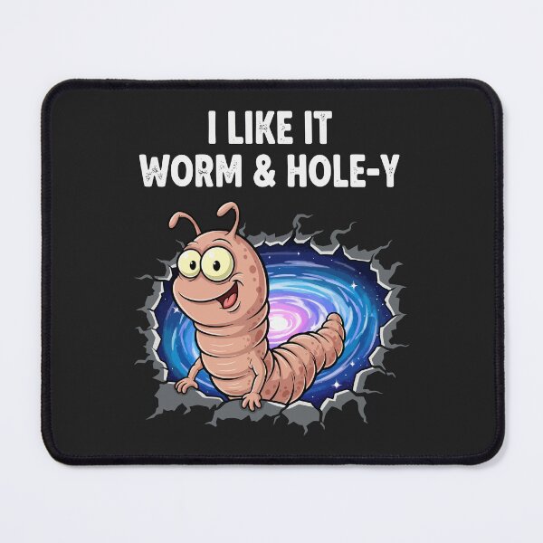 Item preview, I Like It Worm & Hole-y designed and sold by Amir Faysal.