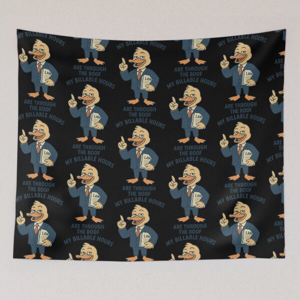 Item preview, My Billable Hours Are Through The Roof Duck Design designed and sold by TeeTimeTreasure.