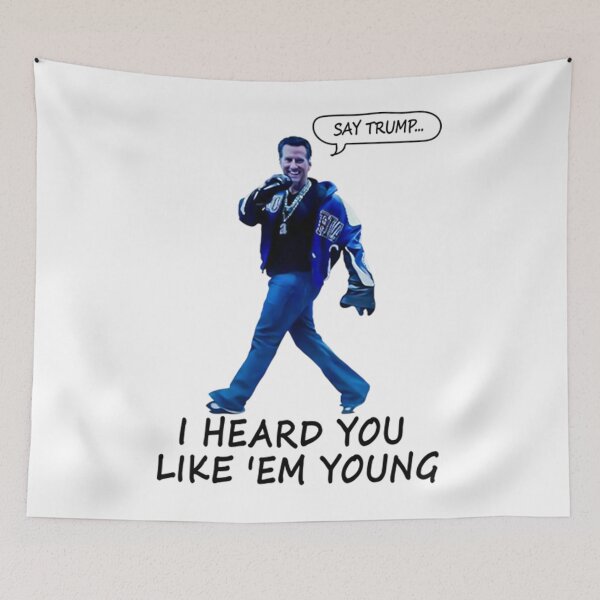 Item preview, Gavin Newsom Say Trump I Heard You Like 'Em Young Kendrick Lamar Parody - Gavin Newsom designed and sold by tyasalnu.