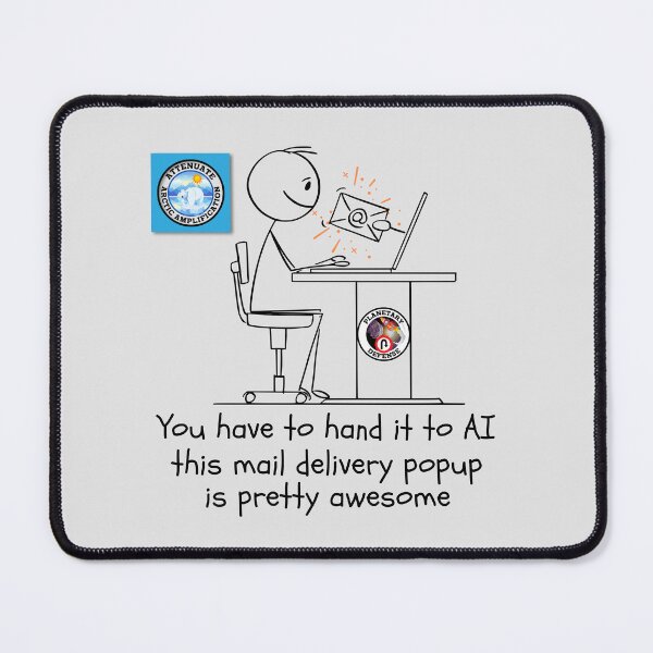Item preview, Funny Artificial Intelligence Email Delivery System. designed and sold by MPC-Mince-Pies.