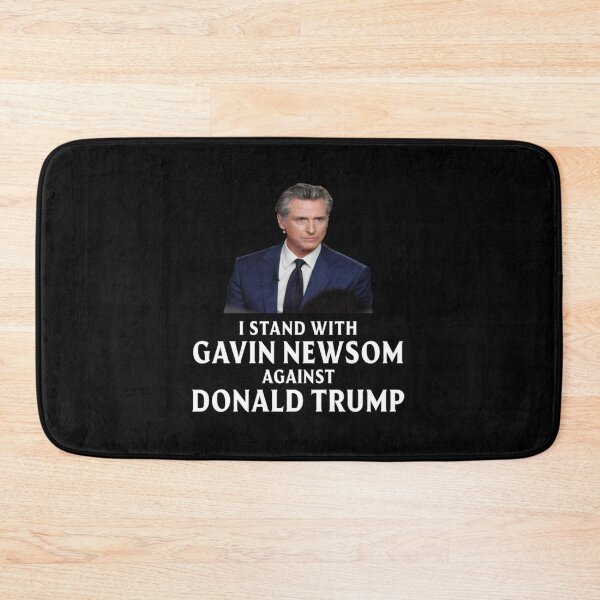 Item preview, i stand with gavin newsom against donald trump - Gavin Newsom designed and sold by tyasalnu.