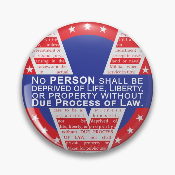 Item preview, The Fifth Amendment: Due Process designed and sold by AttercopStudios.